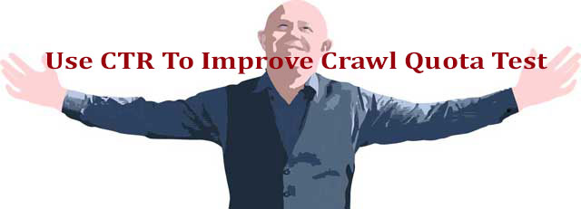 use ctr test crawl quota