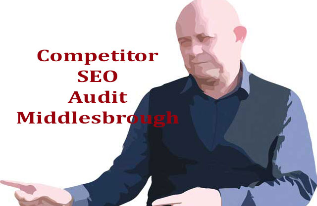 competitor SEO audit Middlesbrough